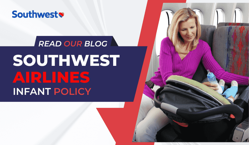 Southwest Airlines Infant Policy